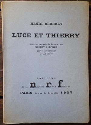 Imagen del vendedor de Luce et Thierry. a la venta por Bouquinerie Aurore (SLAM-ILAB)