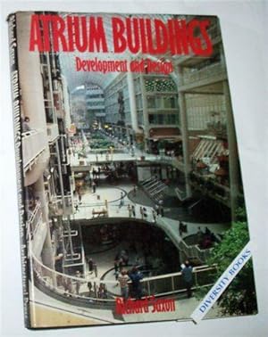 ATRIUM BUILDINGS: Development and Design