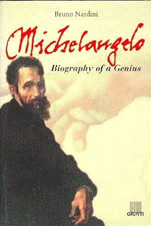 Michelangelo: Biography of a Genius