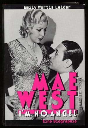 Bild des Verkufers fr Mae West - "I'm no Angel". Eine Biographie. zum Verkauf von Versandantiquariat Markus Schlereth