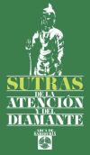 SUTRAS DE LA ATENCION Y EL DIAMANTE