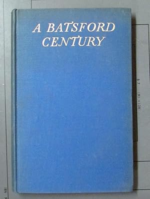 Seller image for A Batsford Century the Record of a Hundred Years of Publishing and Bookselling 1843-1943 for sale by Brigantine Books