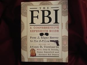 Bild des Verkufers fr The FBI. A Comprehensive Reference Guide. zum Verkauf von BookMine