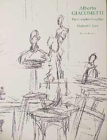 Immagine del venditore per Alberto Giacometti: The Complete Graphics. venduto da Wittenborn Art Books