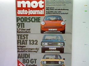 Image du vendeur pour Test: Fiat 132 S/1800. - in: 17.Heft 1973. - MOT Auto-Journal. Die Zeitschrift fr wirtschaftliches Fahren. mis en vente par books4less (Versandantiquariat Petra Gros GmbH & Co. KG)