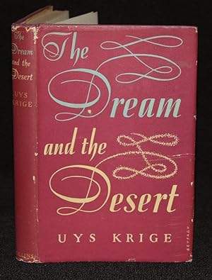 Seller image for The Dream and the Desert for sale by Nineveh & Tyre