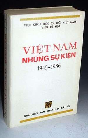 Viet Nam Nhu'ng Su Kien 1945 - 1986