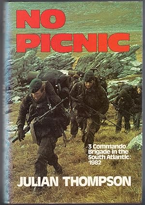 Seller image for No Picnic : 3 Commando Brigade in the South Atlantic 1982 for sale by Michael Moons Bookshop, PBFA