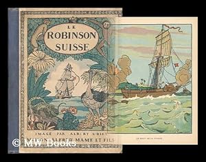 Seller image for Le Robinson suisse for sale by MW Books Ltd.