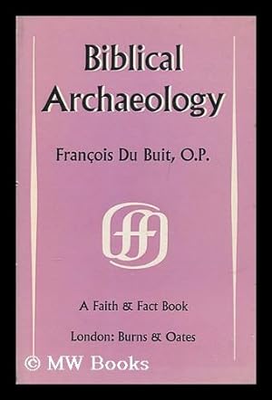 Image du vendeur pour Biblical archaeology mis en vente par MW Books Ltd.