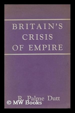 Seller image for Britain's crisis of empire for sale by MW Books Ltd.