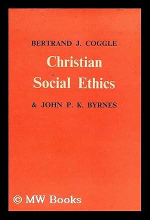 Seller image for Christian social ethics - A Methodist Approach. With a foreword by Edward Rogers for sale by MW Books Ltd.