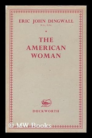 Seller image for The American woman: a historical study for sale by MW Books Ltd.