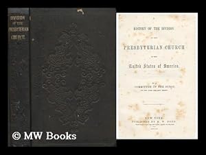 Seller image for A history of the division of the Presbyterian Church in the United States of America for sale by MW Books Ltd.