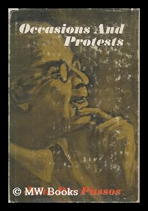 Seller image for Occasions and protests / [by] John Dos Passos for sale by MW Books Ltd.
