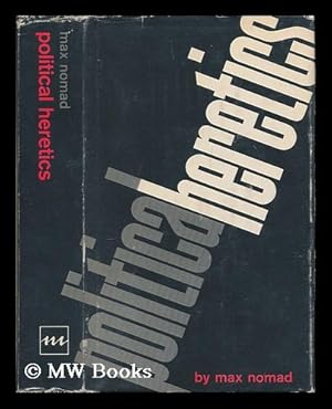Seller image for Political heretics, from Plato to Mao Tse-tung for sale by MW Books Ltd.