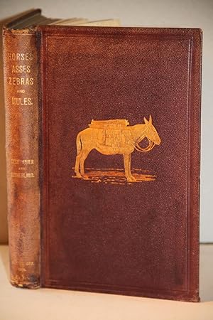 Image du vendeur pour Horses, Asses, Zebras, Mules and Mule Breeding mis en vente par VANESSA PARKER  RARE BOOKS