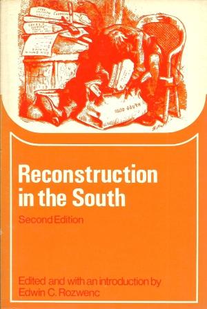 Seller image for Reconstruction in the South [ Second Edition ] for sale by Works on Paper