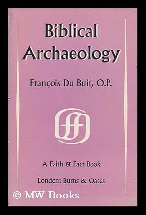 Image du vendeur pour Biblical archaeology mis en vente par MW Books