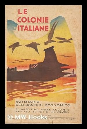 Seller image for Le colonie Italiane di diretto dominio for sale by MW Books