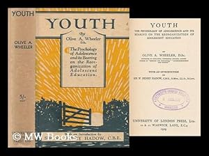Immagine del venditore per Youth : the psychology of adolescence and its bearing on the reorganisation of adolescent education venduto da MW Books