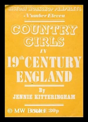 Seller image for Country girls in 19th century England / Jennie Kitteringham for sale by MW Books