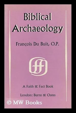 Image du vendeur pour Biblical archaeology mis en vente par MW Books