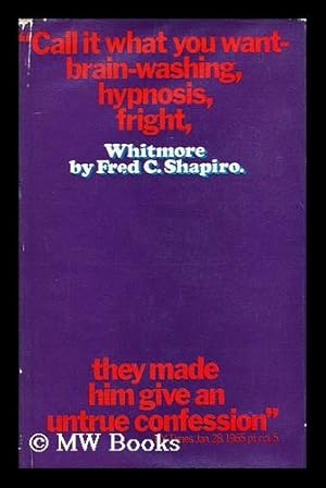 Seller image for Whitmore / by Fred C. Shapiro for sale by MW Books