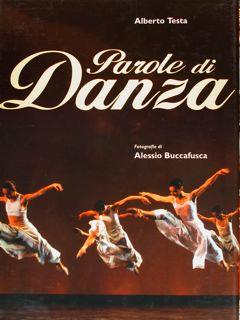 Seller image for Parole di DANZA. for sale by EDITORIALE UMBRA SAS