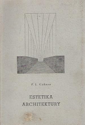 ESTETIKA ARCHITECTURY (aesthetics of architecture)