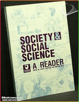 Bild des Verkufers fr Society and Social Science: A Reader zum Verkauf von BookLovers of Bath