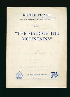 Immagine del venditore per The Maid of the Mountains': Souvenir Theatre Programme Performed at Theatre Royal, Chatham, Medway, Kent venduto da Little Stour Books PBFA Member