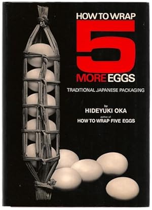 How to Wrap 5 More Eggs: Traditional Japanese Packaging