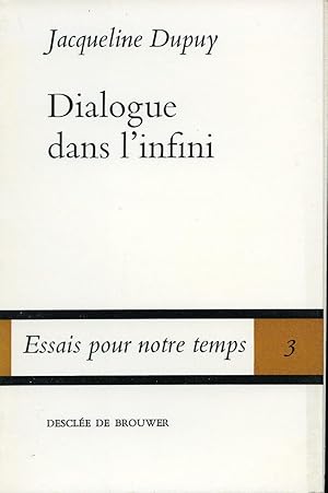 Dialogue dans l'infini