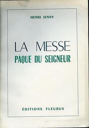 La messe pâque du Seigneur - Plans d'instructions sur la messe