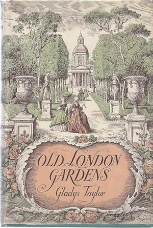 OLD LONDON GARDENS