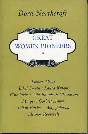 Great Women Pioneers