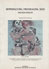 Seller image for Reproduccin, procreacin, sexo, dieciseis ensayos for sale by Agapea Libros