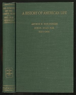 Bild des Verkufers fr A History of American Life Volume I: The Coming of the White Man 1492 - 1848 zum Verkauf von Between the Covers-Rare Books, Inc. ABAA