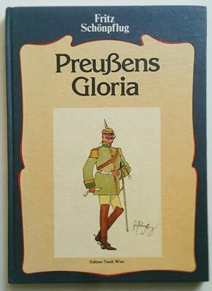 Bild des Verkäufers für Preussens Gloria. zum Verkauf von KULTur-Antiquariat