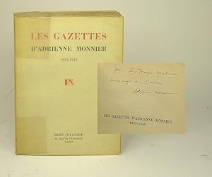 Les Gazettes D'Adrienne Monnier 1925 - 1945