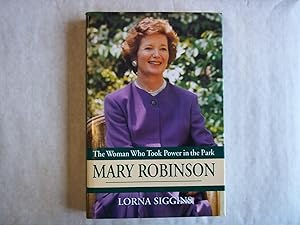 Immagine del venditore per The Woman Who Took Power in the Park. Mary Robinson. With an Introduction By Mary Maher. venduto da Carmarthenshire Rare Books