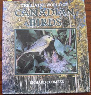 Living World of Canadian Birds, The