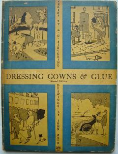 Seller image for Dressing Gowns & Glue. for sale by West Grove Books