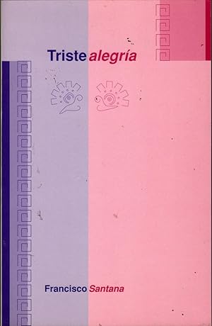 Tristealegria/Poems