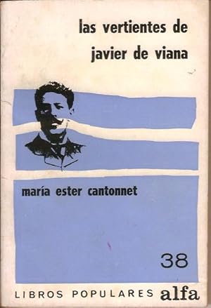 LAS VERTIENTES DE JAVIER DE VIANA