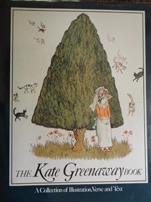 Seller image for The Kate Greenaway Book for sale by Weysprings Books, IOBA, PBFA