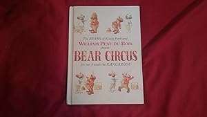 Seller image for BEAR CIRCUS for sale by Betty Mittendorf /Tiffany Power BKSLINEN