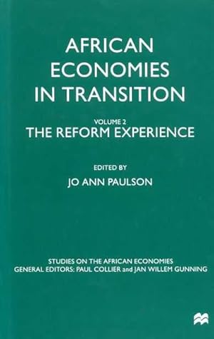 Seller image for AFRICAN ECONOMIES IN TRANSITION volume 2 THE REFORM EXPERIENCE for sale by Pendleburys - the bookshop in the hills