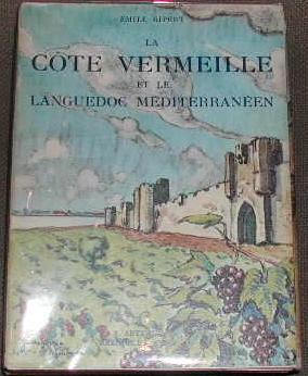 Seller image for La cte vermeille et le Languedoc mditerranen. for sale by alphabets